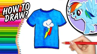 HOW TO DRAW RAINBOW DASH T-SHIRT | How to draw My Little Pony | Drawing tutorial for kids