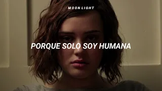 Hannah Baker - Human // Español