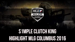 S1mple clutch king Highlight @ MLG Columbus 2016