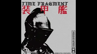 Double Life (二重生活) Time Fragment  - [装甲艦]