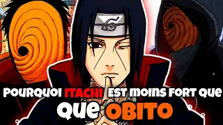 | NARUTO | POURQUOI ITACHI EST MOINS FORT QUE OBITO