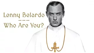 [The Young Pope] Who Are You, Lenny Belardo?