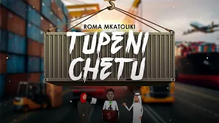 ROMA - Tupeni Chetu (Official Lyric Audio)