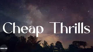 Sia - Cheap Thrills (Lyrics)