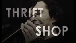 Thrift Shop /SHERLOCK edits/