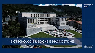 Biotecnologie mediche e diagnostiche - Porte Aperte Magistrali 2023