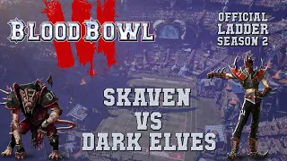 Blood Bowl 3 - Skaven (the Sage) vs Dark Elves - Ladder season 2 game 1