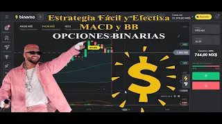 Estrategia 90% EFECTIVA para OPCIONES BINARIAS 2023, MACD y Bandas de Bollinger 🤑🤑🤑