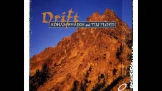 Adham Shaikh & Tim Floyd - Estuary