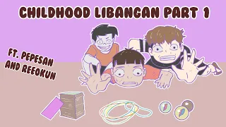 CHILDHOOD LIBANGAN Part 1 || Pinoy Animation || ft. @reeokun & @PepeSanAnimations