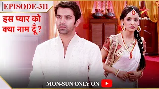 Iss Pyar Ko Kya Naam Doon? | Season 1 | Episode 311 | Khushi kar rahi hai Arnav ka intezaar!