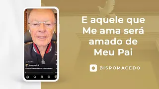 E aquele que Me ama será amado de Meu Pai - Meditação Matinal 29/07/22