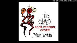 The Beloved -Sweet Harmony  - Rock version cover