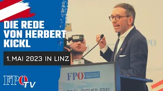 Die Rede von Herbert Kickl - 1. Mai 2023 in Linz