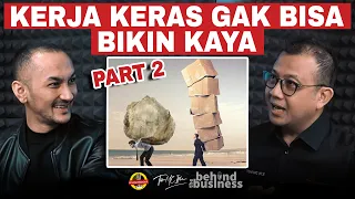 KAYA BUKAN HASIL KERJA KERAS! BELAJAR REALISTIC PSYCHOLOGY DARI PAKARNYA - HASAN ASKARI PART 2