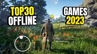 TOP 30 Best OFFLINE GAMES for Android & iOS 2023