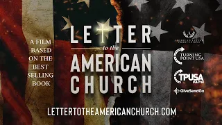 "Letter to the American Church" Trailer