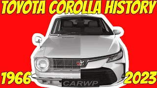 Toyota Corolla 1966-2023 HISTORY