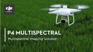 P4 Multispectral - Multispectral Imaging Drone Solution