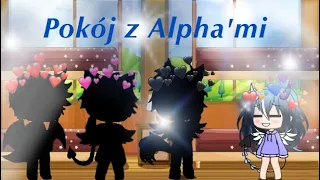 💠Pokój z alpha’mi💠GLMM💠część 1/?💠czytać opis plis💠Oryginał?💠