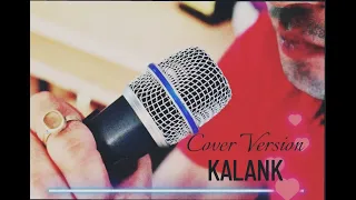 Kalank Title Track | A Cover by Shahniz Shaan | Arijit Singh | Pritam | Amitabh