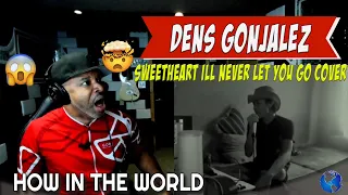 DENS GONJALEZ   Steelheart  i'll never let you go Cover - Producer Reaction