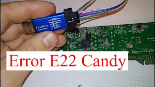 Candy CS34 1051D1 / 2-07 error E22. How to flash a processor.