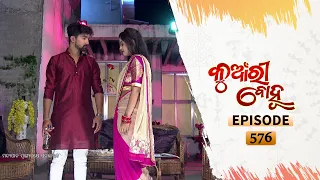 Kunwari Bohu | Full Ep 576 | 9th Nov 2020 | Odia Serial – TarangTV