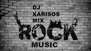 ROCK MIX DJ XARISOS