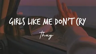 Thuy - Girl like me don't cry ( speed up ) @lyrics video