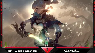 Nightcore - NF - When I Grow Up