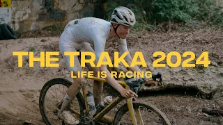 THE TRAKA 2024 - Life is Racing