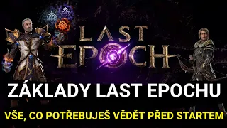 Last Epoch - Vše, co potřebuješ vědět před startem (základy, tipy a triky)