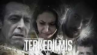 Terkedilmiş | Levent Ülgen Dram Filmi