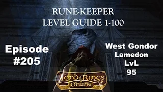 Lotro Update 17 Rune-Keeper Leveling 1-100 #205 West Gondor : Lamedon