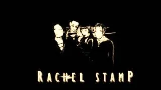 rachel stamp - do me in once and I'll be sad, do me twice and I'll know better