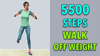 5500 Steps At Home - Walk Off The Weight