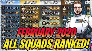 ALL BEST SQUADS RANKED! - February 2020 - All The Very Best Teams in Galaxy of Heroes