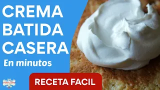 Crema Batida (Crema Chantilly) | PERFECTA EN MENOS DE 5 MINUTOS