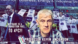 Kevin Anderson   methane is a transition fuel to 4ºC