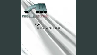 Put On Your Red Shoes (GigidagostinopsicoRemix)