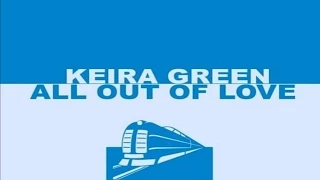 Keira Green - All Out Of Love (Rob Mayth Remix) [HANDS UP]