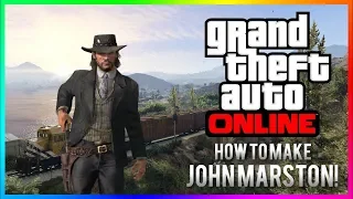 GTA 5 - How to make John Marston in GTA Online!