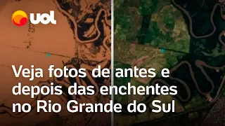 Rio Grande do Sul antes e depois: Imagens satélites mostram efeitos das enchentes no estado; veja