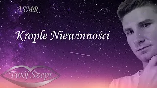 { ASMR Po Polsku } Chwila Relaksu 🌙 Z Powieścią " Krople Niewinności " Zamknij Oczy 🤫