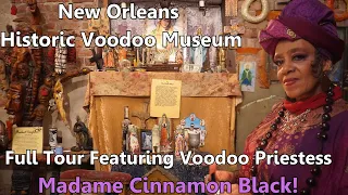 New Orleans Historic Voodoo Museum Tour with a REAL VOODOO PRIESTESS! Feat. Madame Cinnamon Black!