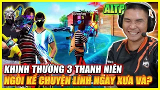 FREE FIRE | KHINH THƯỜNG 3 NHÂN TỐ BÍ ẨN CHƠI ALTP , NGỒI KỂ CHUYỆN LÍNH NGÀY XƯA , MÉM TÍ TOANG !