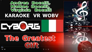 Andrea Bocelli, Matteo Bocelli, Virginia Bocelli - The Greatest Gift KARAOKE VR WOBV