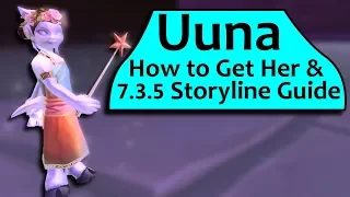 Uuna - How To Get Her and Secret 7.3.5 Storyline Guide