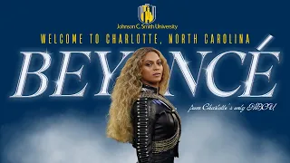 Johnson C. Smith University Welcomes Beyoncé to Charlotte, N.C.